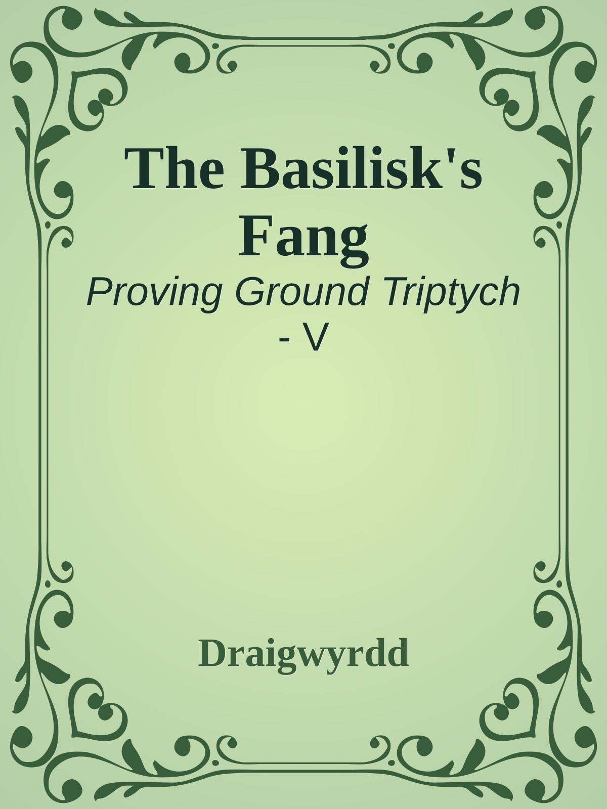 The Basilisk's Fang