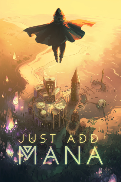 Just Add Mana